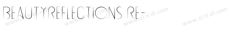 BeautyReflections Re字体转换